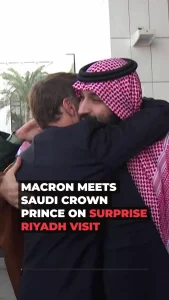 ریاض میں مکرون اور محمد بن سلمان کا ملاقات کا منظر